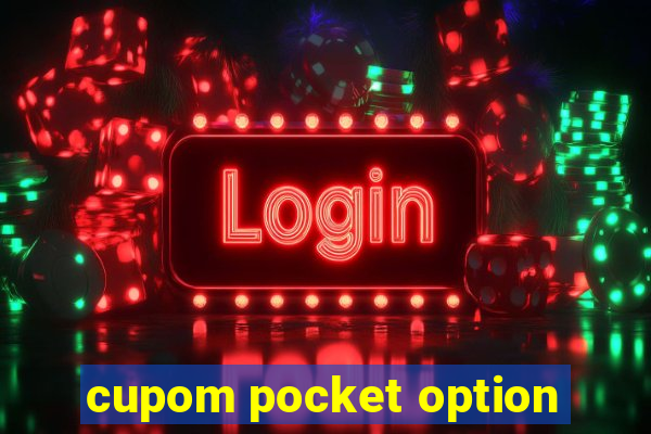 cupom pocket option